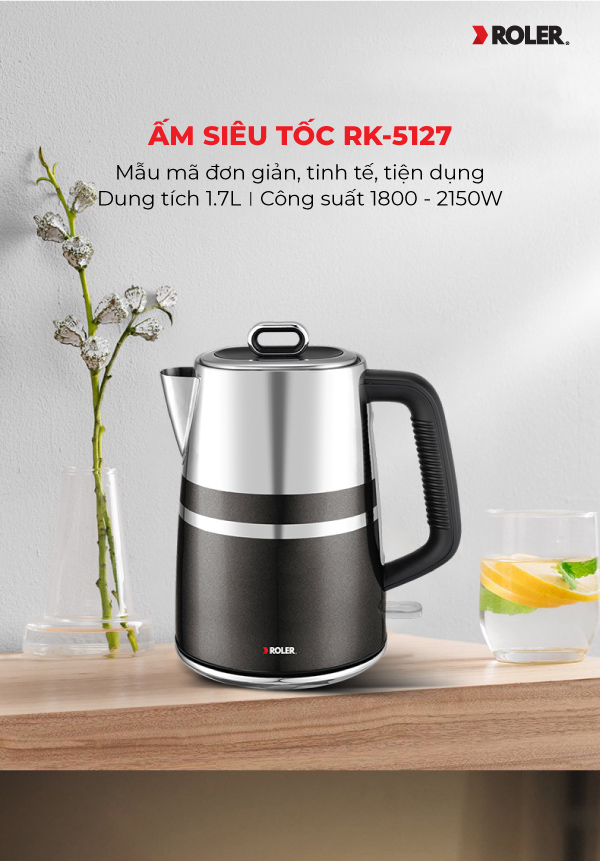 Ấm siêu tốc 1.7 Lít ROLER RK-5127